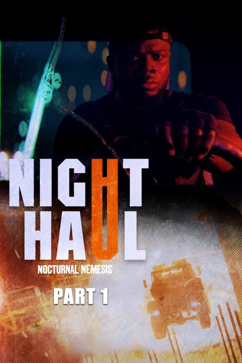 Night Haul 1